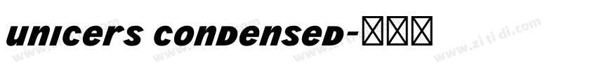 unicers condensed字体转换